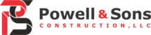 Powell and Sons Construction LLC